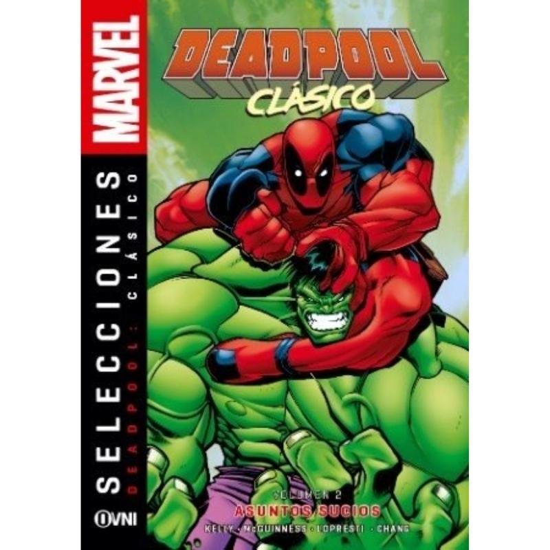 Comic Deadpool Clásico Volumen 2 Asuntos Sucios Ovni Marvel ESP