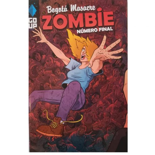 Cómic Goup Comics Bogotá Masacre Zombie Cómics Número Final