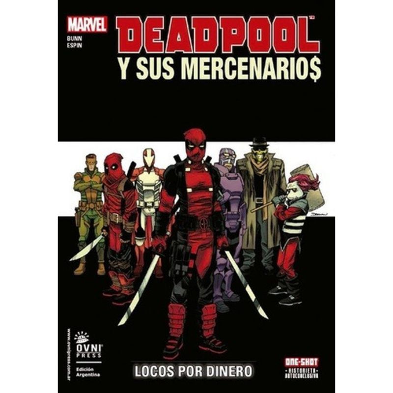 Cómic Deadpool y sus Mercenarios Ovni Marvel Locos por Dinero